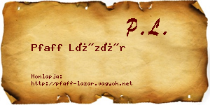 Pfaff Lázár névjegykártya